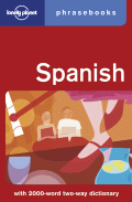 Lonely Planet Spanish Phrasebook 2nd Edition