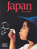 Japan The People The Lands Peoples & Culture Series