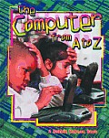 The Computer from A to Z