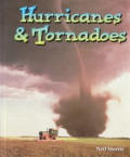 Hurricanes and Tornadoes (Wonders of Our World)