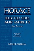 Horace Selected Odes & Satire 1.9 2nd Edition
