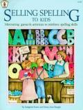 Selling Spelling To Kids