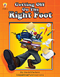 Getting Off on the Right Foot: A Survival Guide for New Teachers