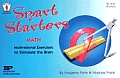 Smart Starters Math: Motivational Exercises to Stimulate the Brain (Kids' Stuff)