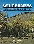 Wilderness, A New Mexico Legacy