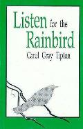 Listen for the Rainbird