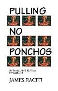 Pulling No Ponchos: An Irreverent History of Santa Fe