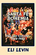 Santa Fe Bohemia (Softcover)