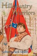 Hillcountry Warriors: A Civil War Novel