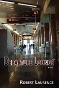 Departure Lounge, a Novel