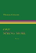 One Spring More, Poems