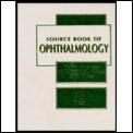 Source book of ophthalmology
