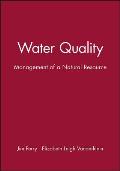 Water Quality - Management of a Natural Resource
