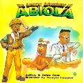 Amazing Adventures Of Abiola