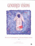 Gendered Visions The Art Of Contemporary
