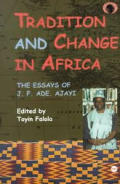 Tradition & Change In Africa The Essay