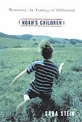 Noahs Children Restoring The Ecology Of