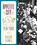 Appetite City A Culinary History Of New