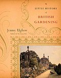 Little History Of British Gardening
