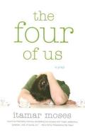 The Four of Us: A Play
