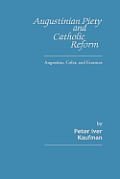 Augustinian Piety & Catholic Reform