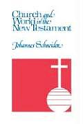 Church & World In The New Testament