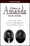 Letters to Amanda The Civil War Letters of Marion Hill Fitzpatrick Army of North Virginia