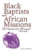 Black Baptists and African Mission