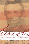 Lincoln & His Contemporaries