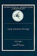 International Kierkegaard Commentary Volume 1: Early Polemical Writings