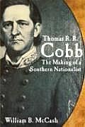 Thomas R.R. Cobb: The Making of a