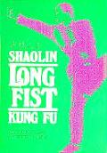 Shaolin Long Fist Kung Fu