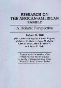 Research on the African-American Family: A Holistic Perspective