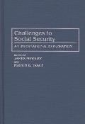 Challenges to Social Security: An International Exploration