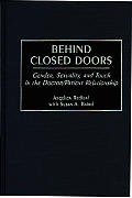 Behind Closed Doors Gender Sexuality & Touch in the Doctor Patient Relationship