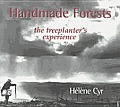 Handmade Forests