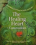 Healing Heart Communities Storytelling for Strong & Healthy Communities