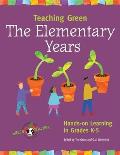 Elementary Years Hands On Learning in Grades K 5
