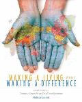 Making a Living While Making a Difference Conscious Careers for an Era of Interdependence