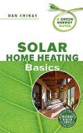 Solar Home Heating Basics A Green Energy Guide