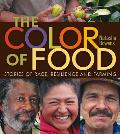 Color of Food Stories of Race Resilience & Farming