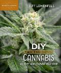 DIY Autoflowering Cannabis An Easy Way to Grow Your Own