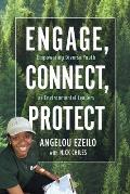 Engage Connect Protect Empowering Diverse Youth as Environmental Leaders