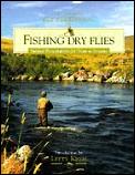 Fishing Dry Flies