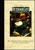 Best Of Outdoor Life One Hundred Years O