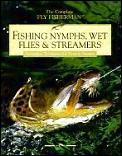 Fishing Nymphs Wet Flies & Streamers Subsurface Techniques for Trout in Streams