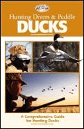 Hunting Divers & Puddle Ducks A Compre H