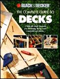 Complete Guide To Decks A Step By Step Manual