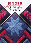 New Quilting By Machine