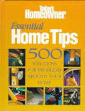 Essential Home Tips 500 Solutions For